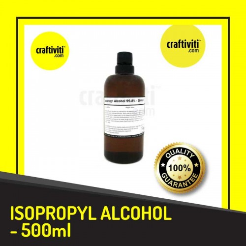 CRAFTIVITI - Isopropyl Alcohol 99.8% - 500ml
